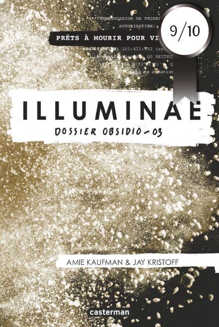 Illuminae, tome 3 : Dossier Obsidio, Amie Kaufman & Jay Kristoff