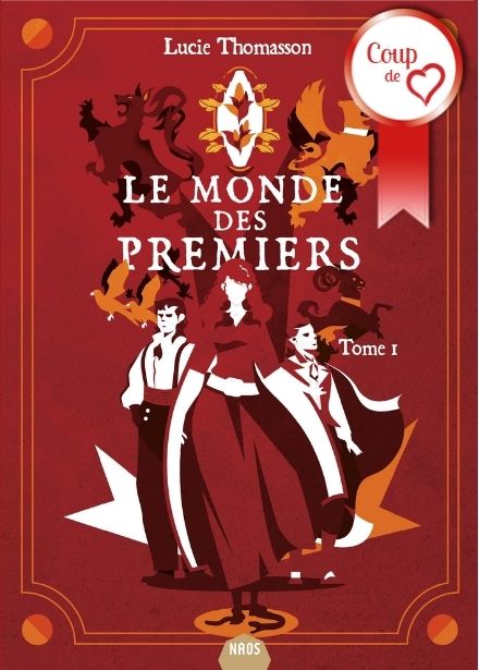 Le Monde des Premiers (tome 1), Lucie Thomasson
