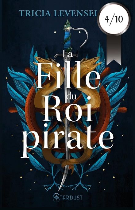 Avis La Fille du roi pirate (tome 1), Tricia Levenseller